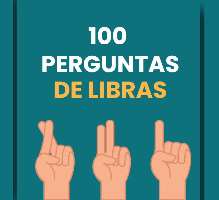 100 Perguntas de Libras